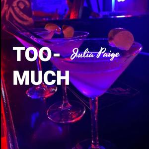 TOO-MUCH