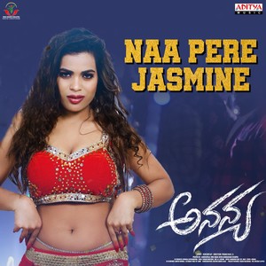 Naa Peere Jasmine (From "Ananya")