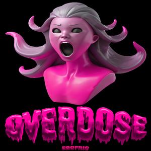 OVERDOSE (Explicit)