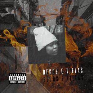 Becos e Vielas (Explicit)