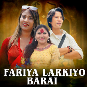 Fariya Larkiyo Barai