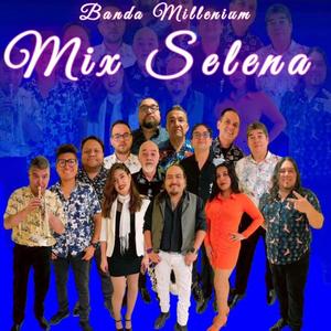 Mix Selena (feat. Banda Millenium)