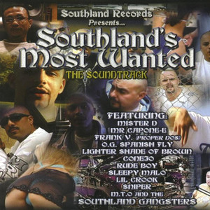 Southland's Most Wanted: The Soundtrack