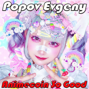 Animecoin So Good