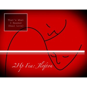 Thats What I Needed (Real Love) (Inst.)