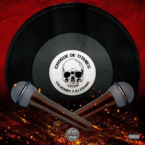 Choque de Titanes (feat. Dj Krams, Growmzy, Wisdom Mc, Mc Dark & Sheno XL) (Explicit)