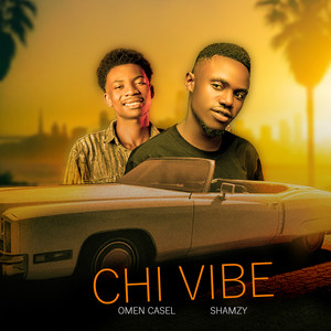 Chi Vibe (Explicit)