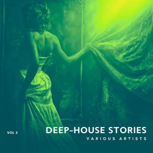 Deep-House Stories, Vol. 3 (Explicit)