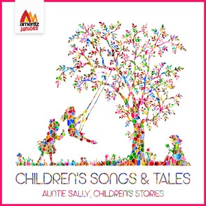 Children's Songs & Tales