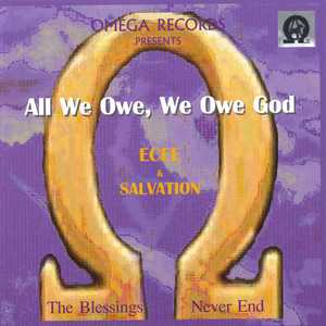 All We Owe, We Owe God