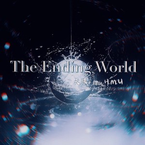 The Ending World