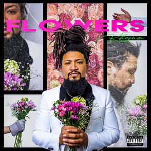 Flowers (Explicit)