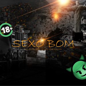 Sexo Bom (Explicit)