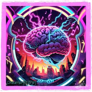 Dreamer (feat. ThatFadedWolfie)