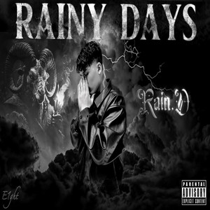 Rainy Days (Explicit)