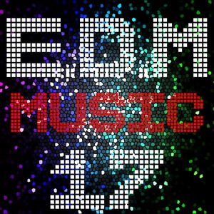 E D M Music, Vol. 17