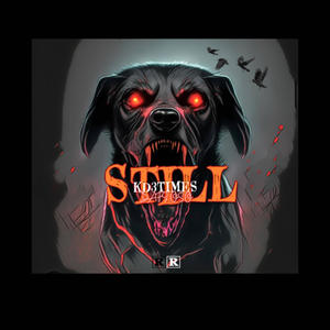Still (feat. Dafi Oso) (Explicit)