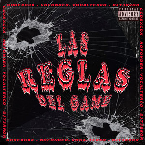 Las  Reglas del Game (Explicit)