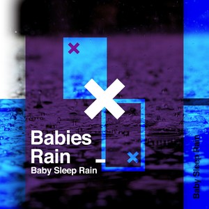 Babies Rain