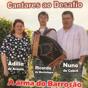 Cantares ao Desafio (A Arma do Barrosão)