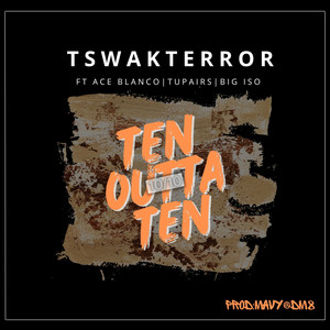 Ten Outta Ten
