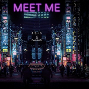 Meet Me