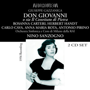 GAZZANIGA, G.: Don Giovanni o sia Il Convitato di Pietra (Opera) [Carteri, Rota, RAI Chorus and Symphony, Sanzogno] [1956]