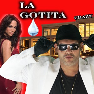 La Gotita (Explicit)