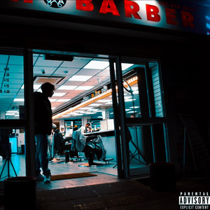 Barbershop Freestyle (Explicit)