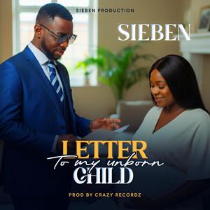 Letter To My Unborn Child (Explicit)