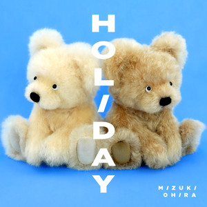 HOLIDAY(feat. Michael Kaneko)