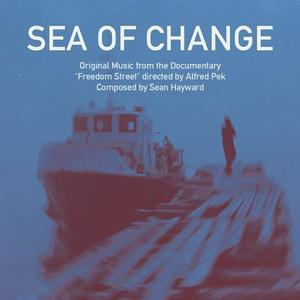 Sea of Change (Freedom Street Original Soundtrack)