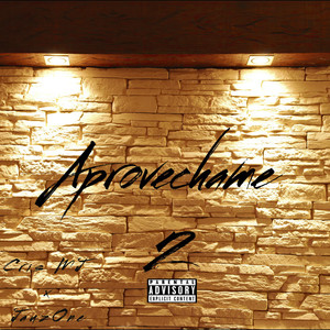 Aprovechame 2 (Explicit)