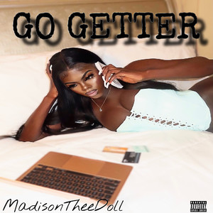 Go Getter (Explicit)