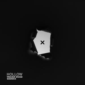 Hollow (feat. Trever Wood)