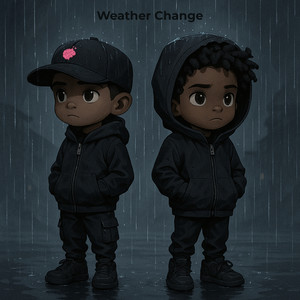 Weather Change (Explicit)