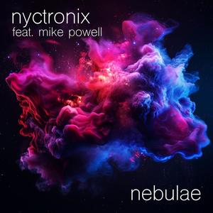 Nebulae (feat. Mike Powell)