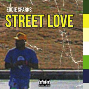 Street Love (feat. Neem) (Special Version) (Explicit)