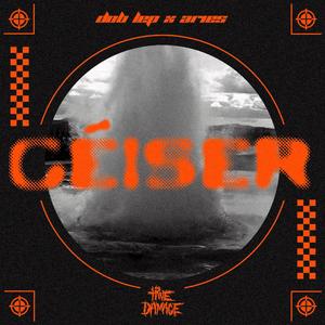 Géiser(feat. Aries, Dob Lep & Dope787) (Explicit)