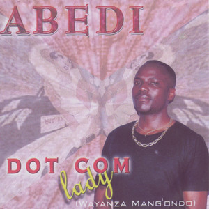 Dot com Lady (Waiyanza Mang'ondo)