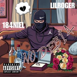 No debía (feat. LilRoger)