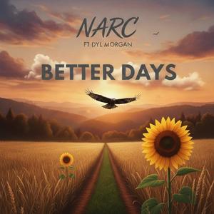 Better Days (feat. Dyl Morgan)