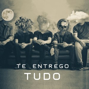 Te Entrego Tudo