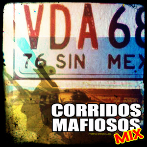 Corridos Mafiosos Mix