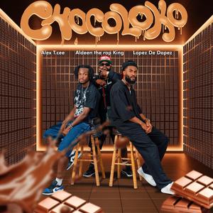 Chocoloko (feat. Alex T.cee, Lopez De Dopez & Aldeen)