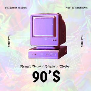 90's (feat. Renaud Reins & Mobby)