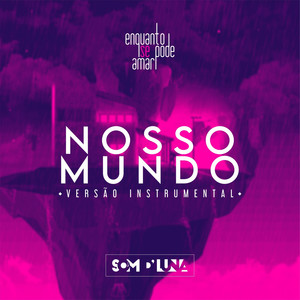 Nosso Mundo (Instrumental)