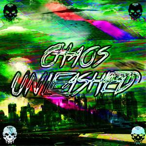 Chaos Unleashed