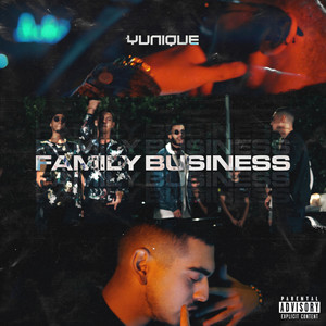 Family Business (Explicit)