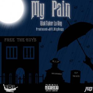 My Pain (Explicit)